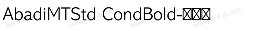AbadiMTStd CondBold字体转换